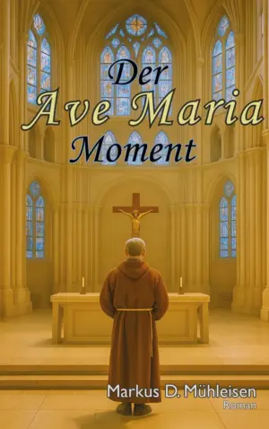 Der Ave Maria Moment