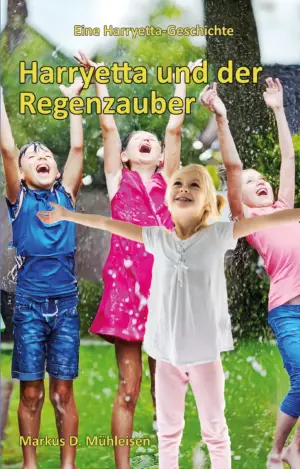 Harryetta und der Regenzauber