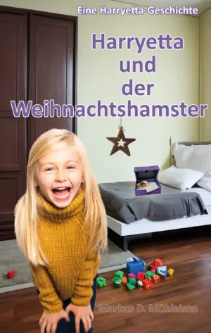 Harryetta und der Weihnachtshamster