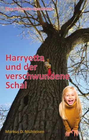 Harryetta und der verschwundene Schal